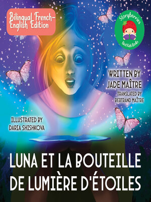 cover image of Luna et la bouteille de lumière d'étoiles